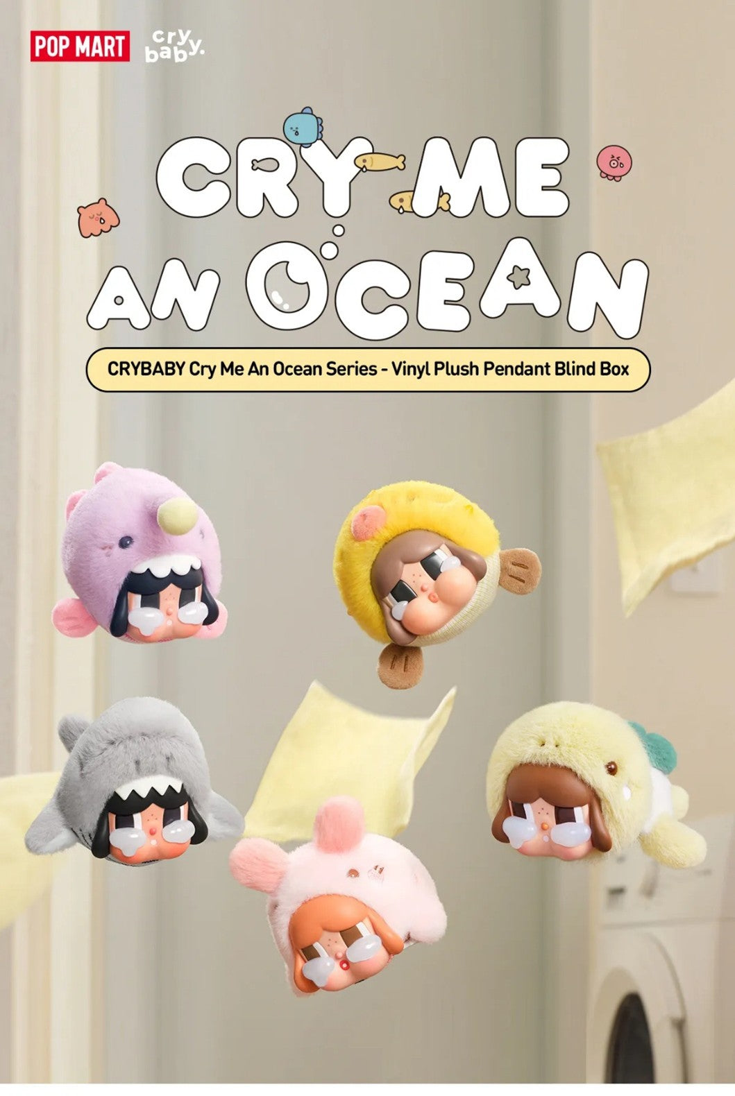 CRY BABY Cry Me An Ocean Series - Vinyl Plush Pendant BlindBox
